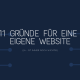 11 Gründe für eine eigene Website